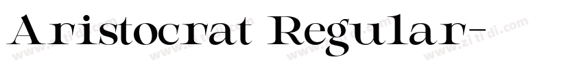 Aristocrat Regular字体转换